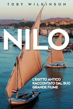 Nilo. Un grande racconto dai faraoni ai giorni nostri