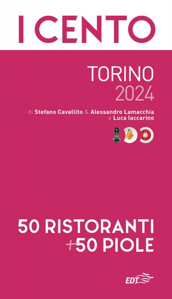 I Cento Torino 2024 - I Cento - EDT
